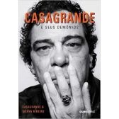 Casagrande e Seus Demônios