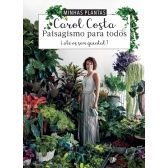 Minhas plantas - paisagismo para todos (até os sem quintal)